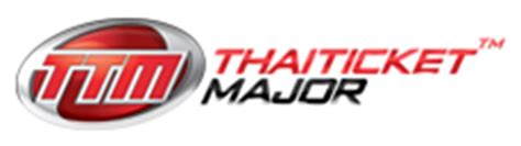 main ttm|THAITICKETMAJOR: จองตั๋ว ขายตั๋ว คอนเสิร์ต การแสดง ที่พัก .